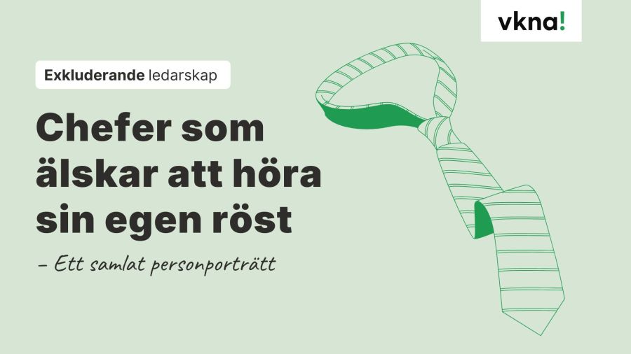 Exkluderande ledarskap – Chefer som älskar att höra sin egen röst